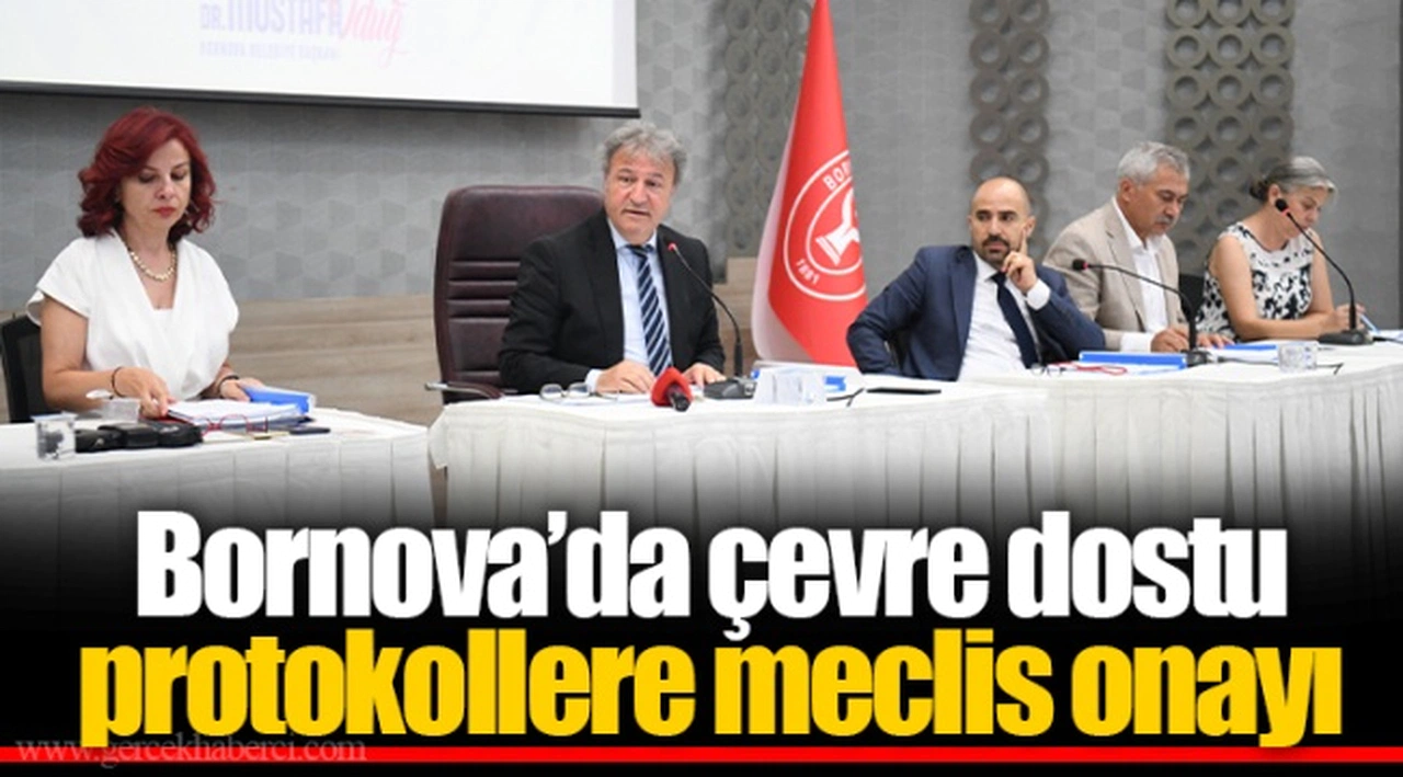 Bornova’da çevre dostu protokollere meclis onayı