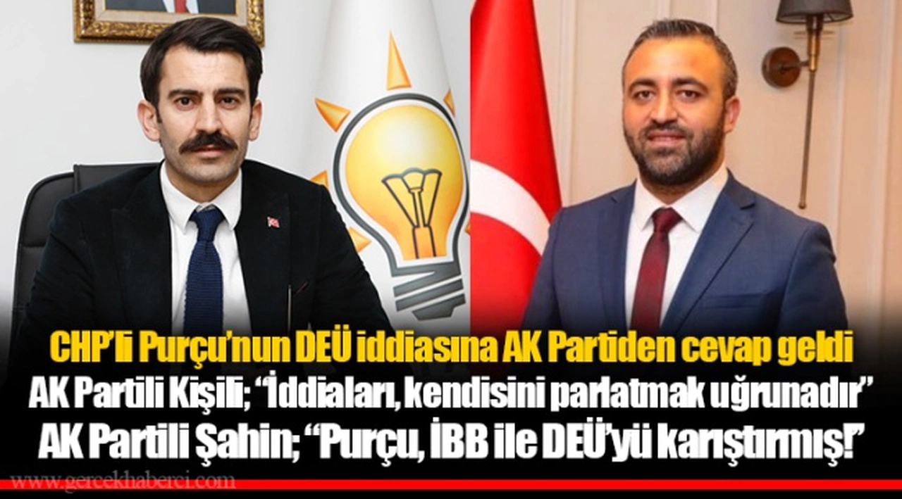 CHP'li Purçu'nun DEÜ iddiasına AK Partiden cevap geldi