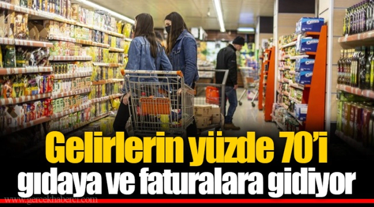 Gelirlerin yüzde 70’i gıdaya ve faturalara gidiyor