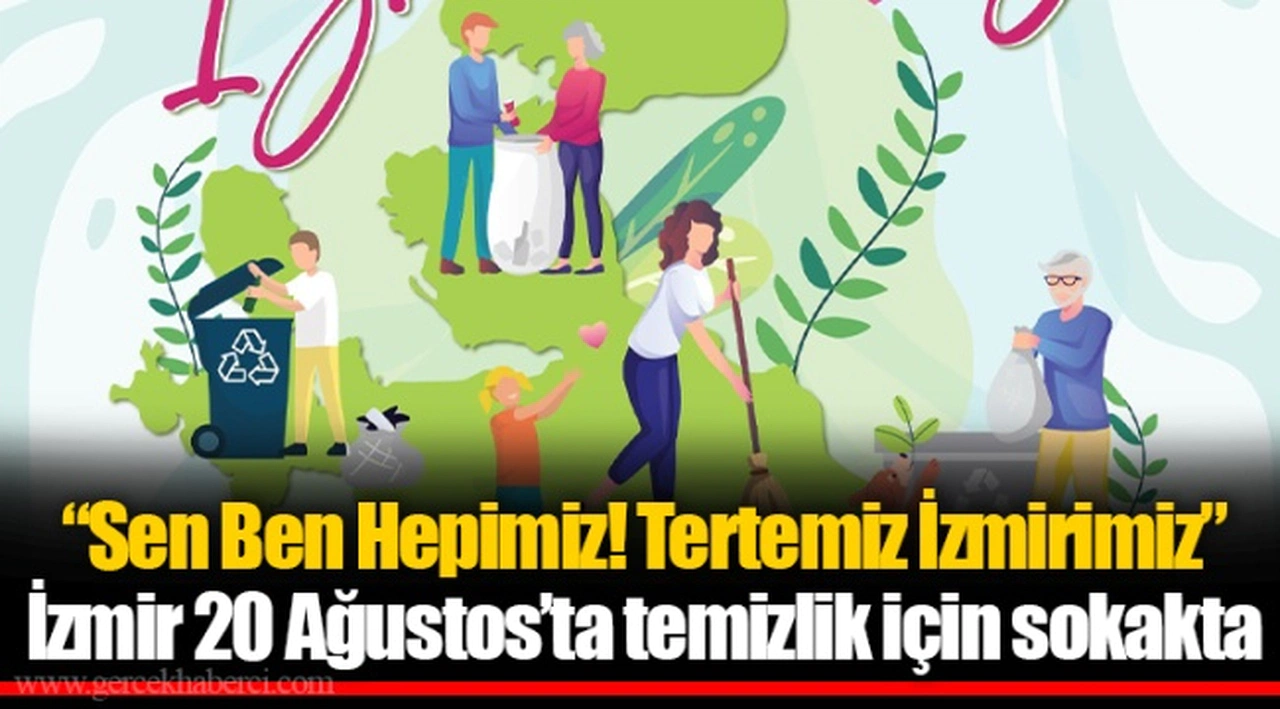 İzmir 20 Ağustos'ta temizlik için sokakta