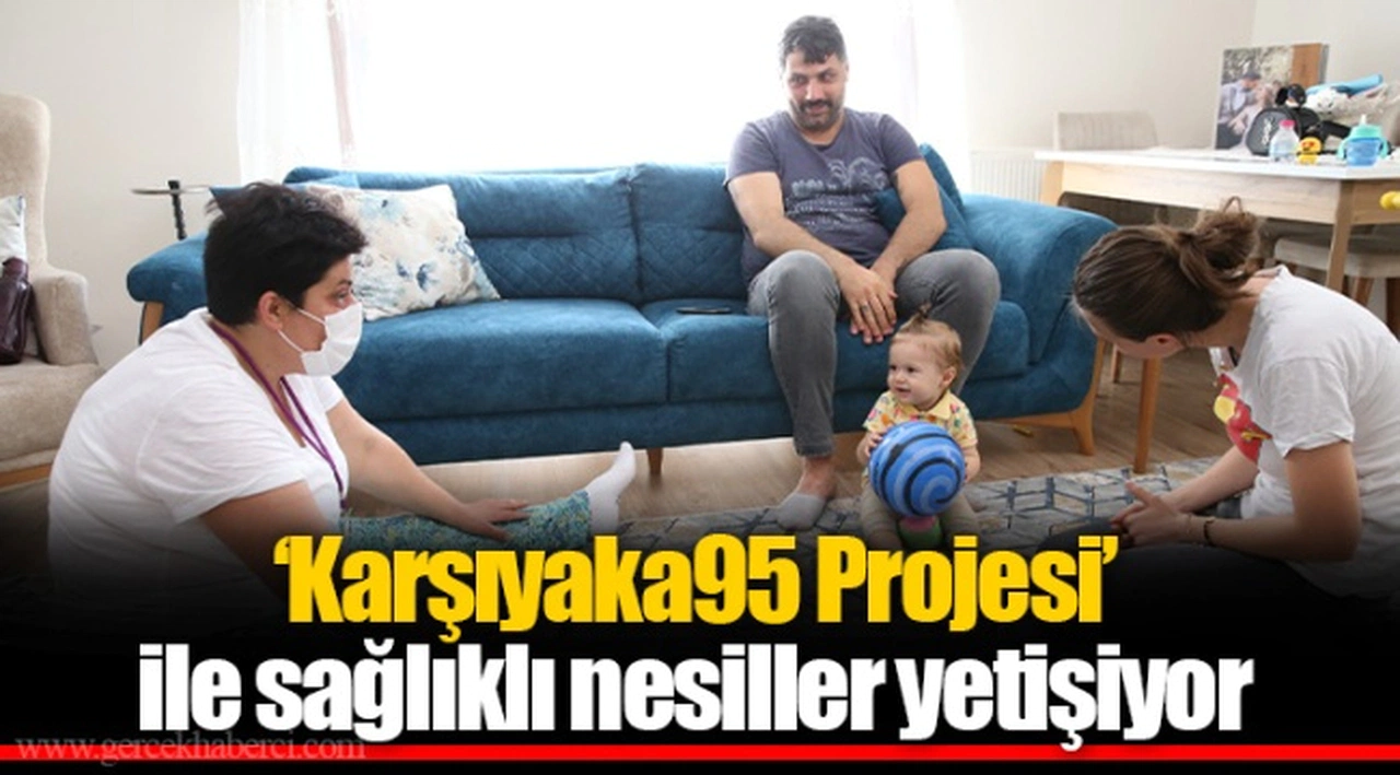 ‘Karşıyaka95 Projesi’ ile sağlıklı nesiller yetişiyor 