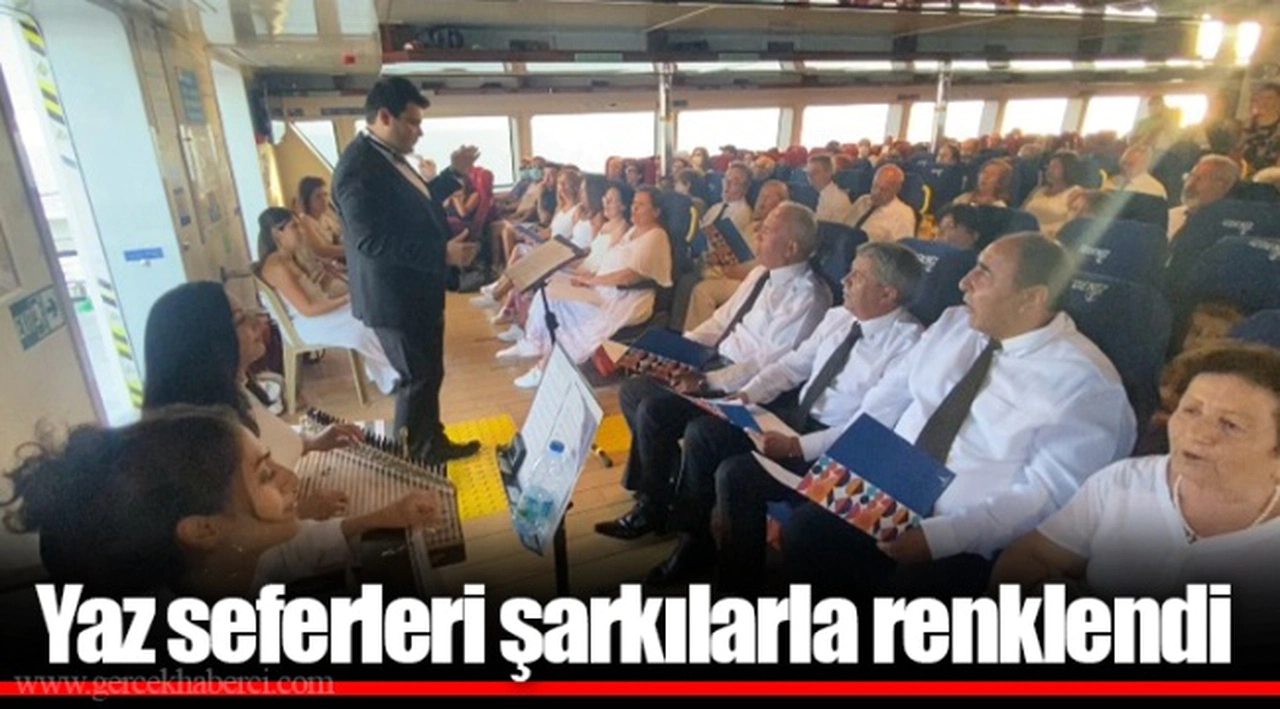 Yaz seferleri şarkılarla renklendi