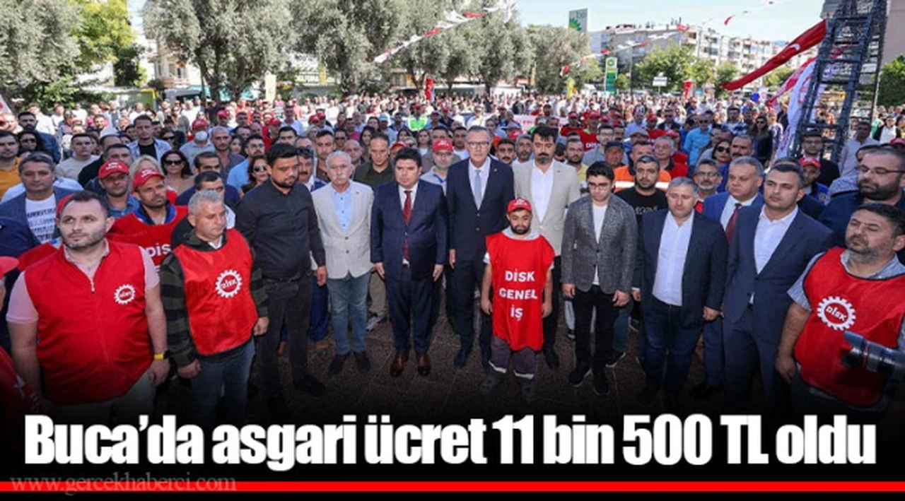Buca'da asgari ücret 11 bin 500 TL oldu
