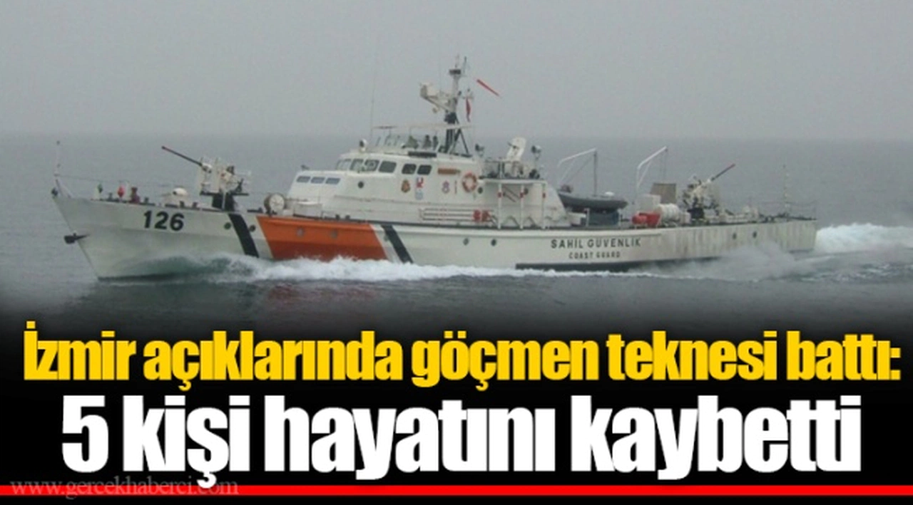 İzmir açıklarında göçmen teknesi battı:  5 kişi hayatını kaybetti