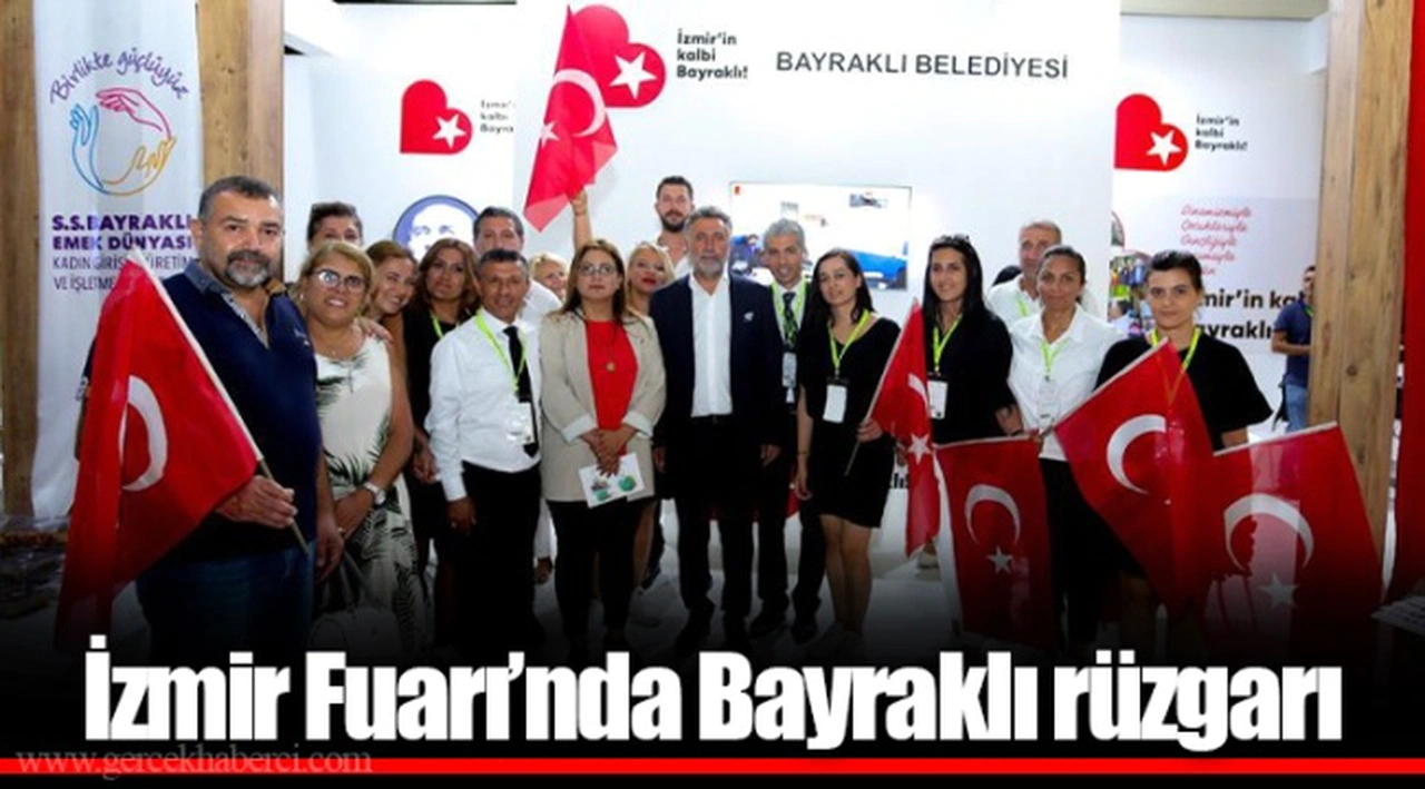 İzmir Fuarı’nda Bayraklı rüzgarı