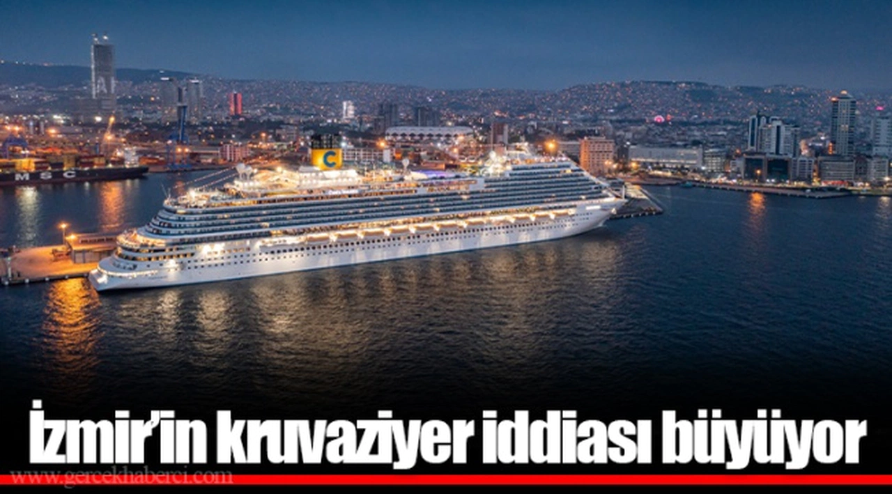 İzmir’in kruvaziyer iddiası büyüyor