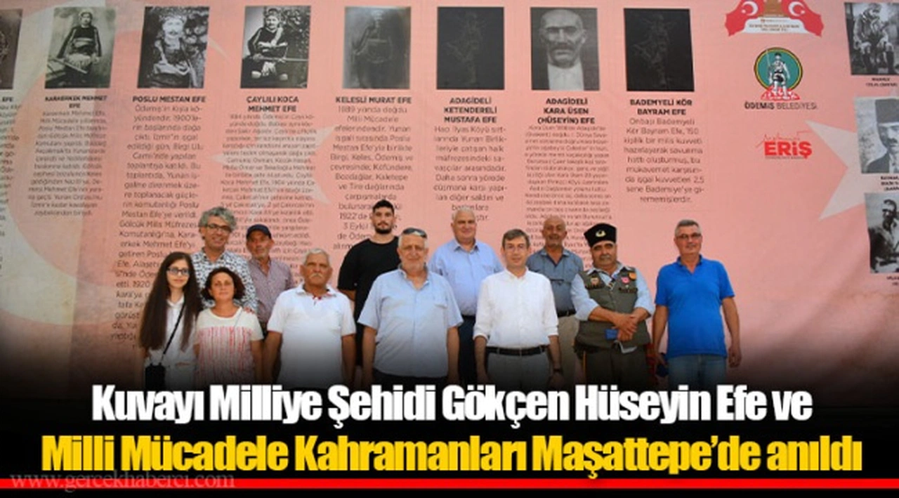 Kuvayı Milliye Şehidi Gökçen Hüseyin Efe ve Milli Mücadele Kahramanları Maşattepe’de anıldı 