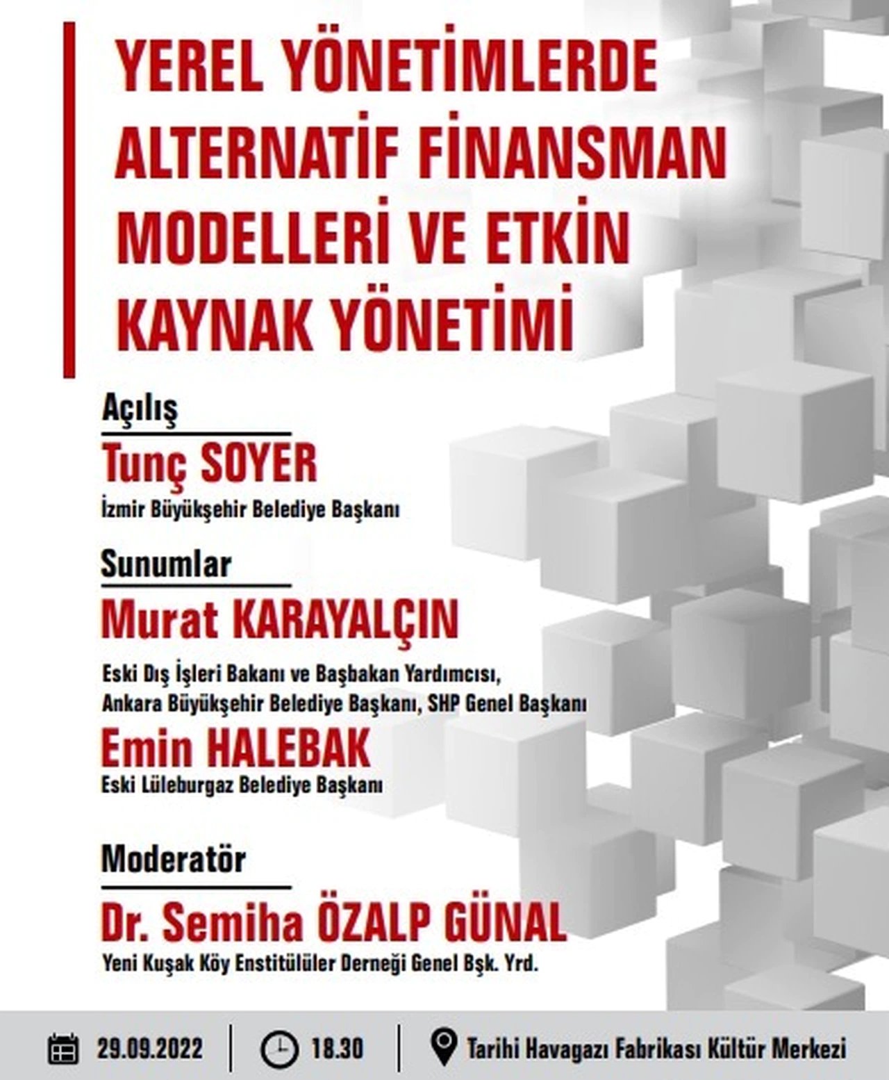 "Yerel Yönetimlerde Alternatif Finansman Modelleri ve Etkin Kaynak Yönetimi" çalıştayı İzmir'de yapılacak