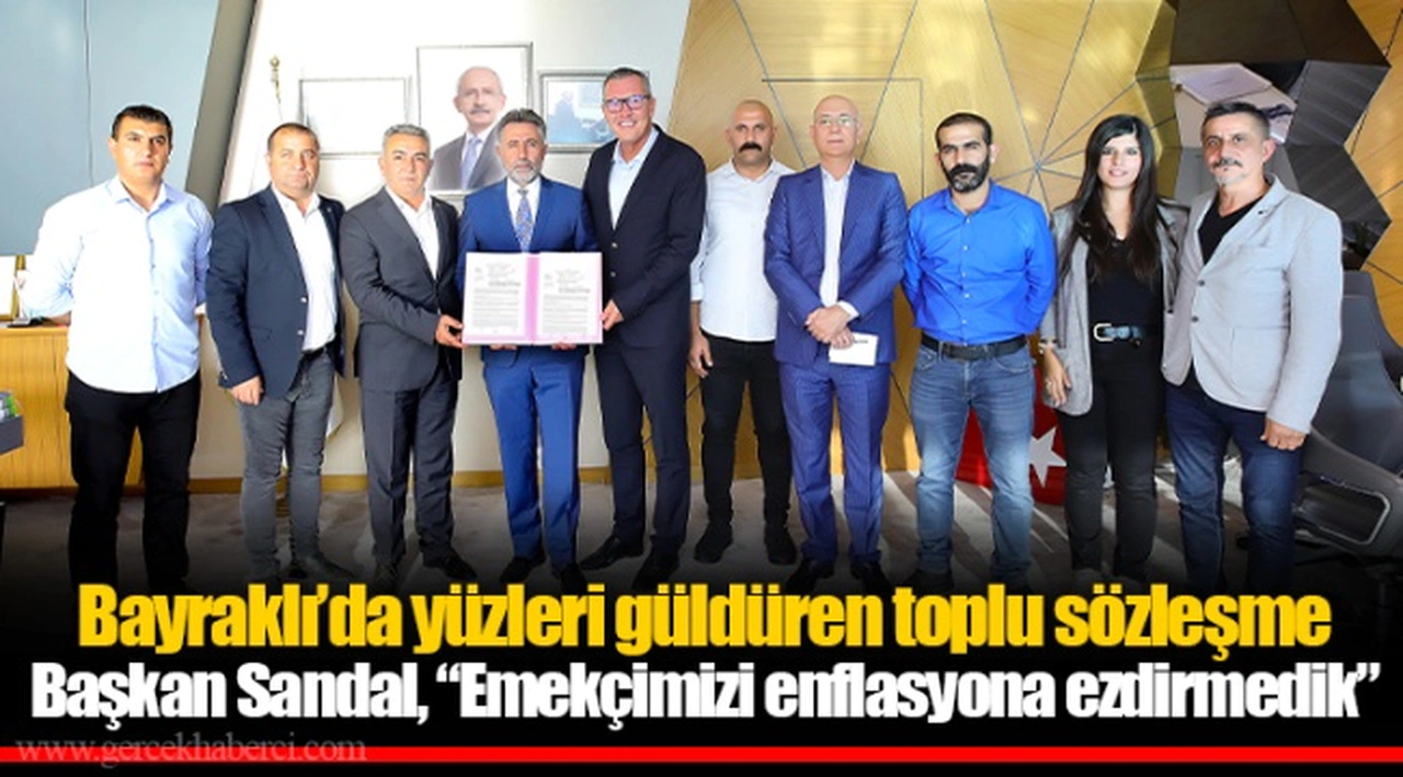 Bayraklı’da yüzleri güldüren toplu sözleşme