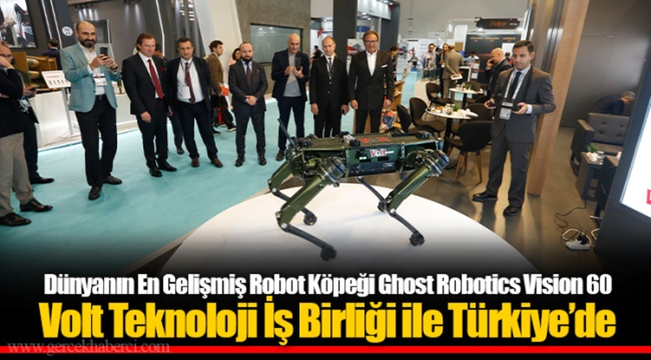 Dünyanın En Gelişmiş Robot Köpeği Ghost Robotics Vision 60 Volt Teknoloji İş Birliği ile Türkiye’de