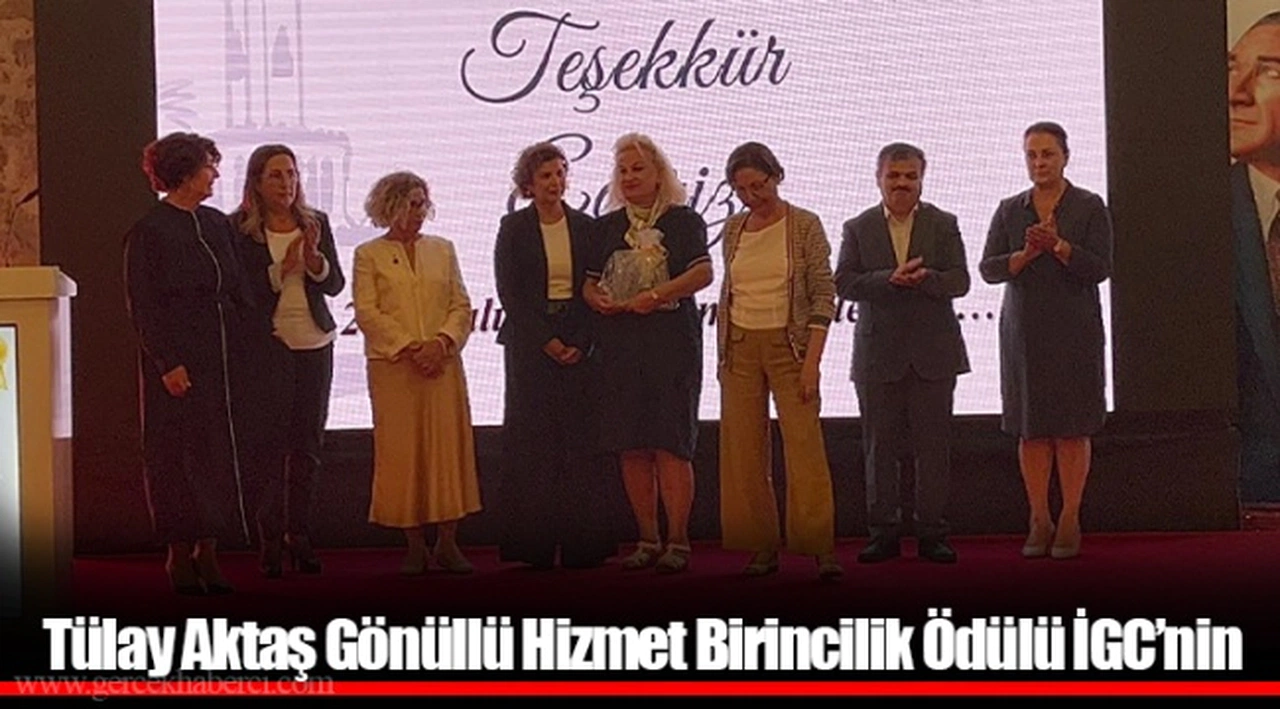 Tülay Aktaş Gönüllü Hizmet Birincilik Ödülü İGC’nin 