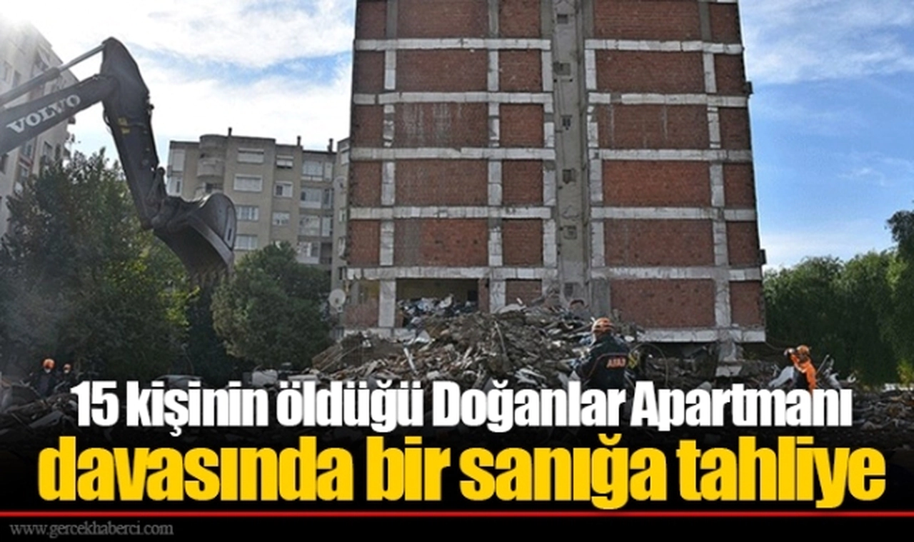 15 kişinin öldüğü Doğanlar Apartmanı davasında bir sanığa tahliye