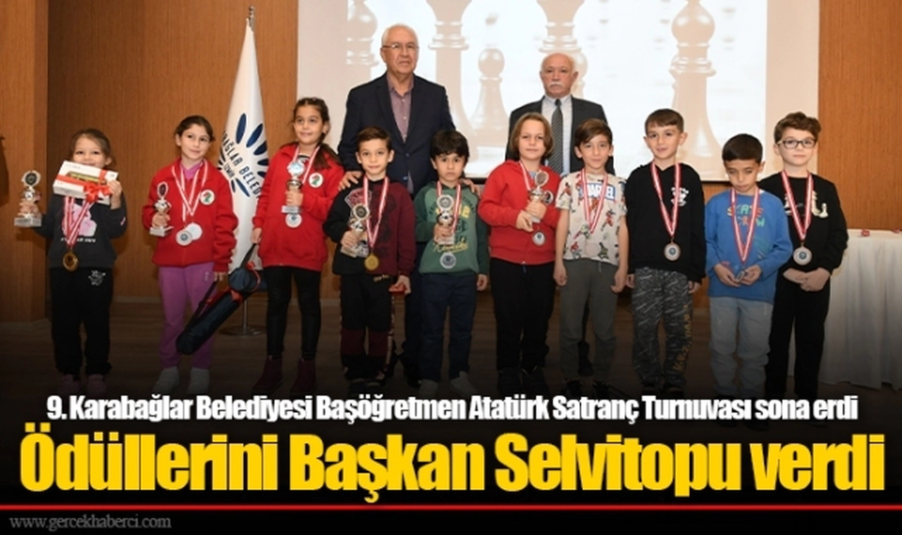 9. Karabağlar Belediyesi Başöğretmen Atatürk Satranç Turnuvası sona erdi