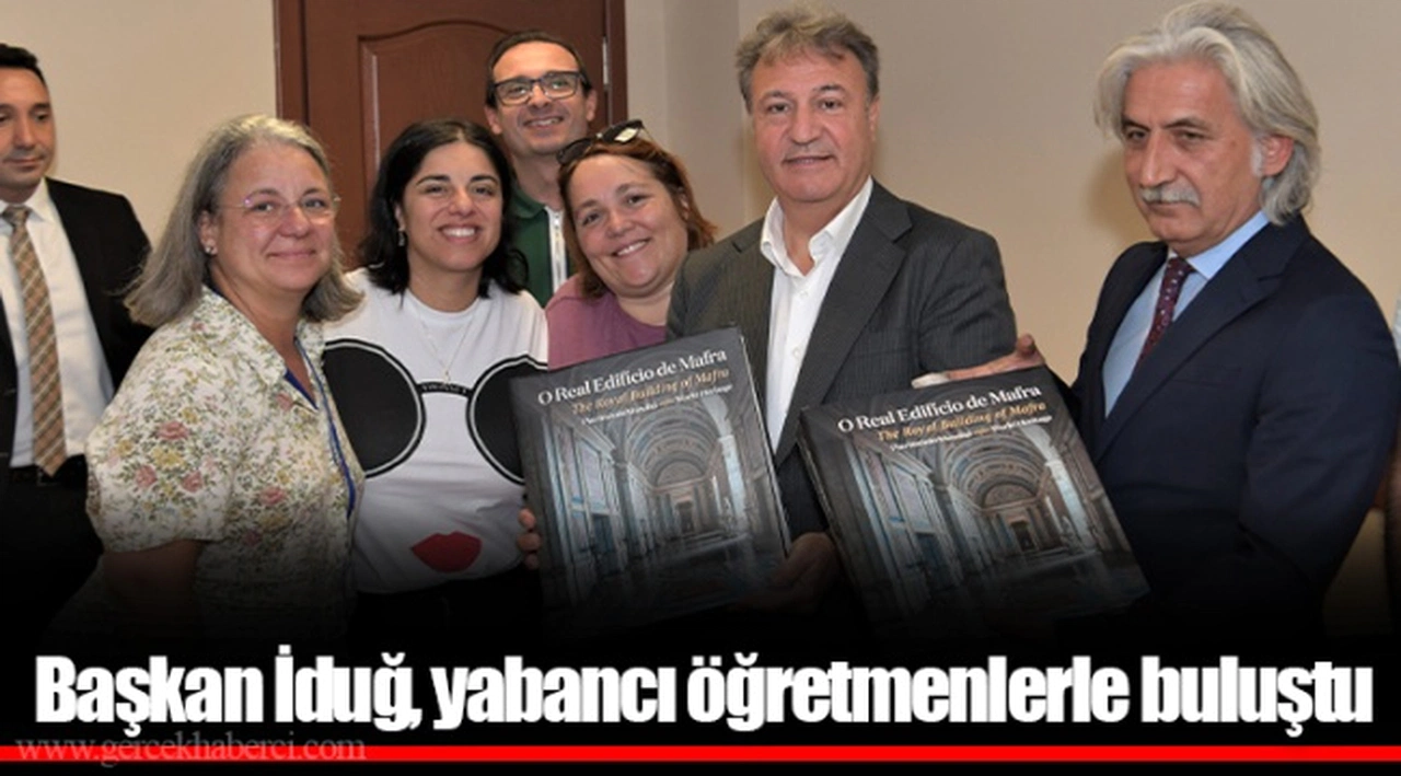 Başkan İduğ, yabancı öğretmenlerle buluştu