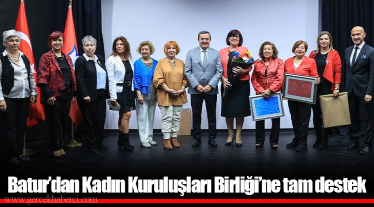 Batur’dan Kadın Kuruluşları Birliği’ne tam destek