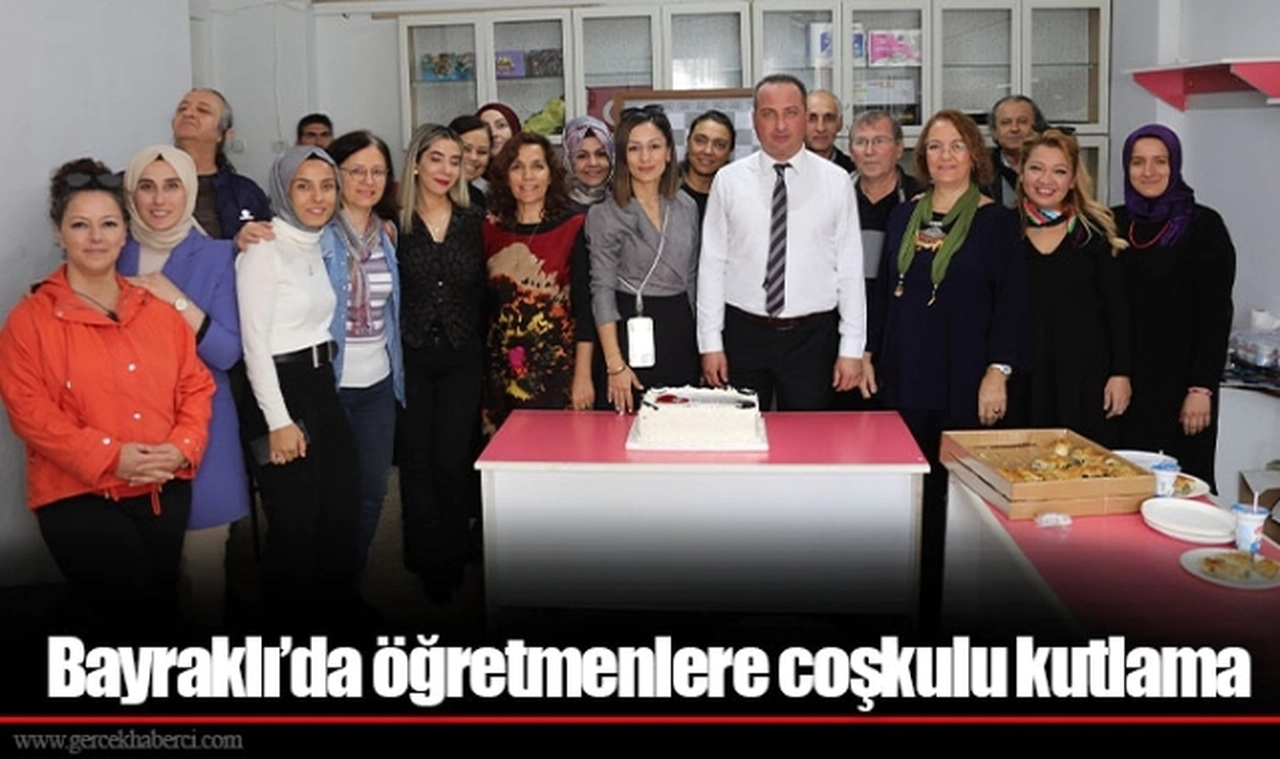 Bayraklı’da öğretmenlere coşkulu kutlama