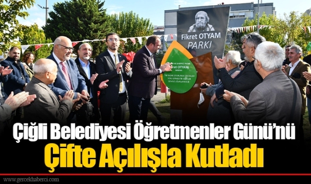 Çiğli Belediyesi Öğretmenler Günü’nü Çifte Açılışla Kutladı