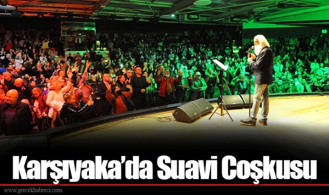 Karşıyaka’da Suavi Coşkusu