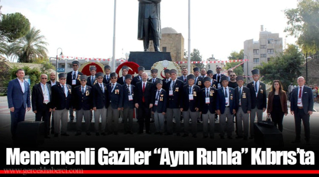 Menemenli Gaziler “Aynı Ruhla” Kıbrıs’ta
