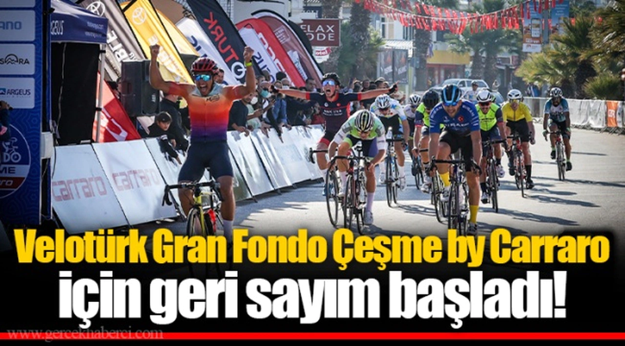 Velotürk Gran Fondo Çeşme by Carraro için geri sayım başladı!