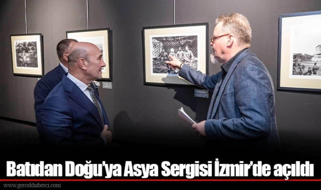 Batıdan Doğu’ya Asya Sergisi İzmir’de açıldı
