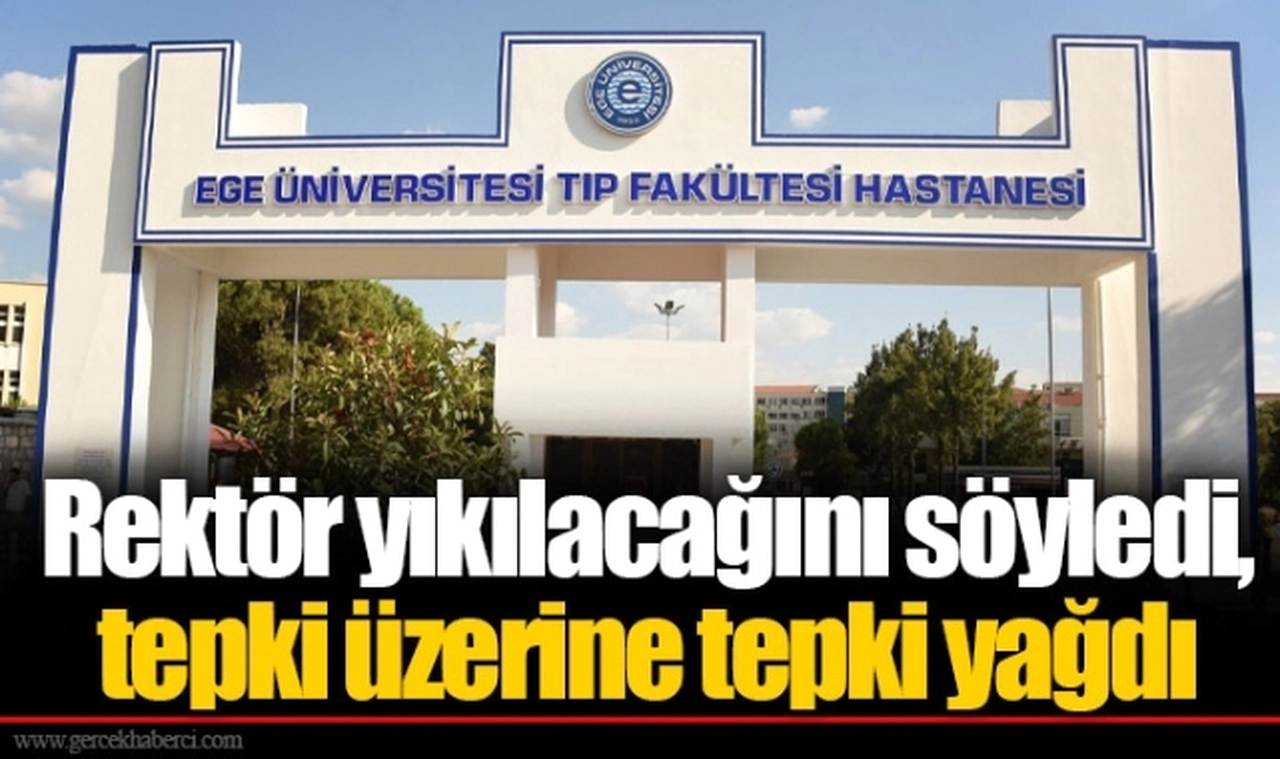 Rektör yıkılacağını söyledi, tepki üzerine tepki yağdı