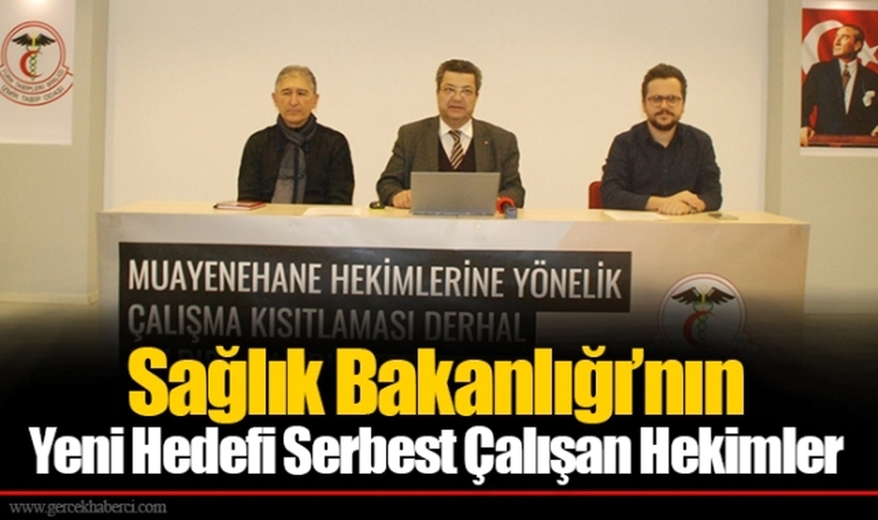 Sağlık Bakanlığı'nın Yeni Hedefi Serbest Çalışan Hekimler