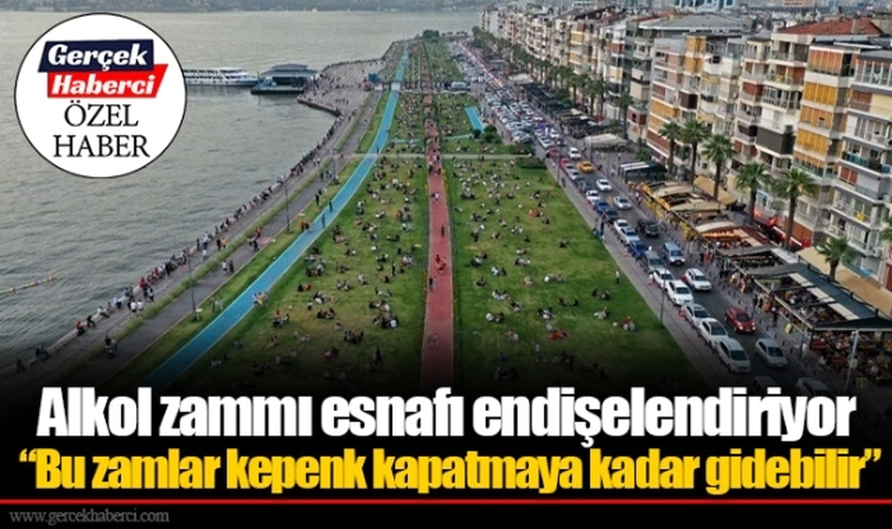 Alkol zammı esnafı endişelendiriyor; “Bu zamlar kepenk kapatmaya kadar gidebilir”