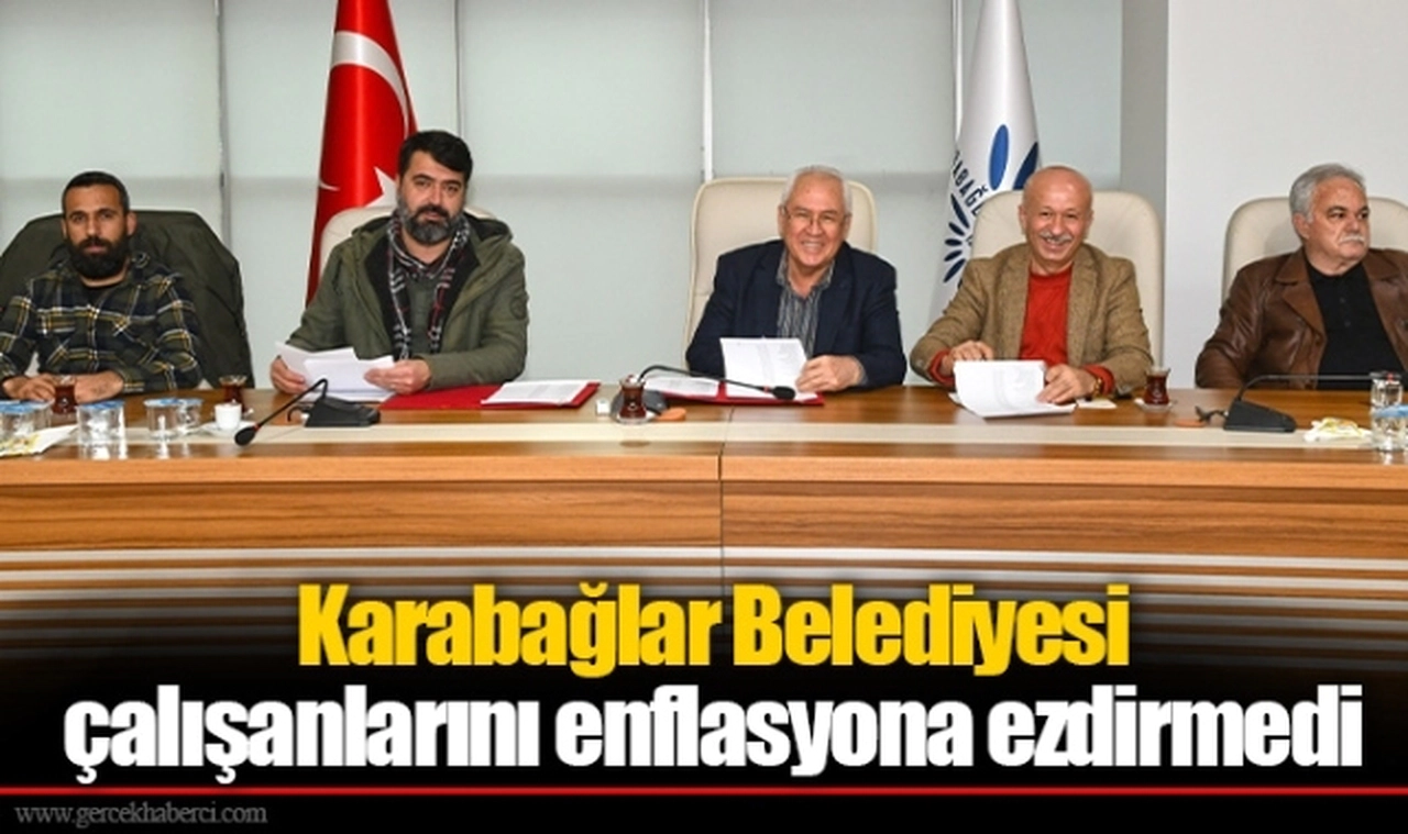 Karabağlar Belediyesi çalışanlarını enflasyona ezdirmedi