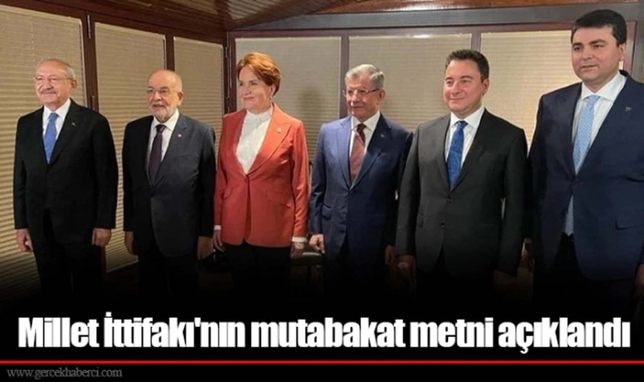 Millet İttifakı'nın mutabakat metni açıklandı