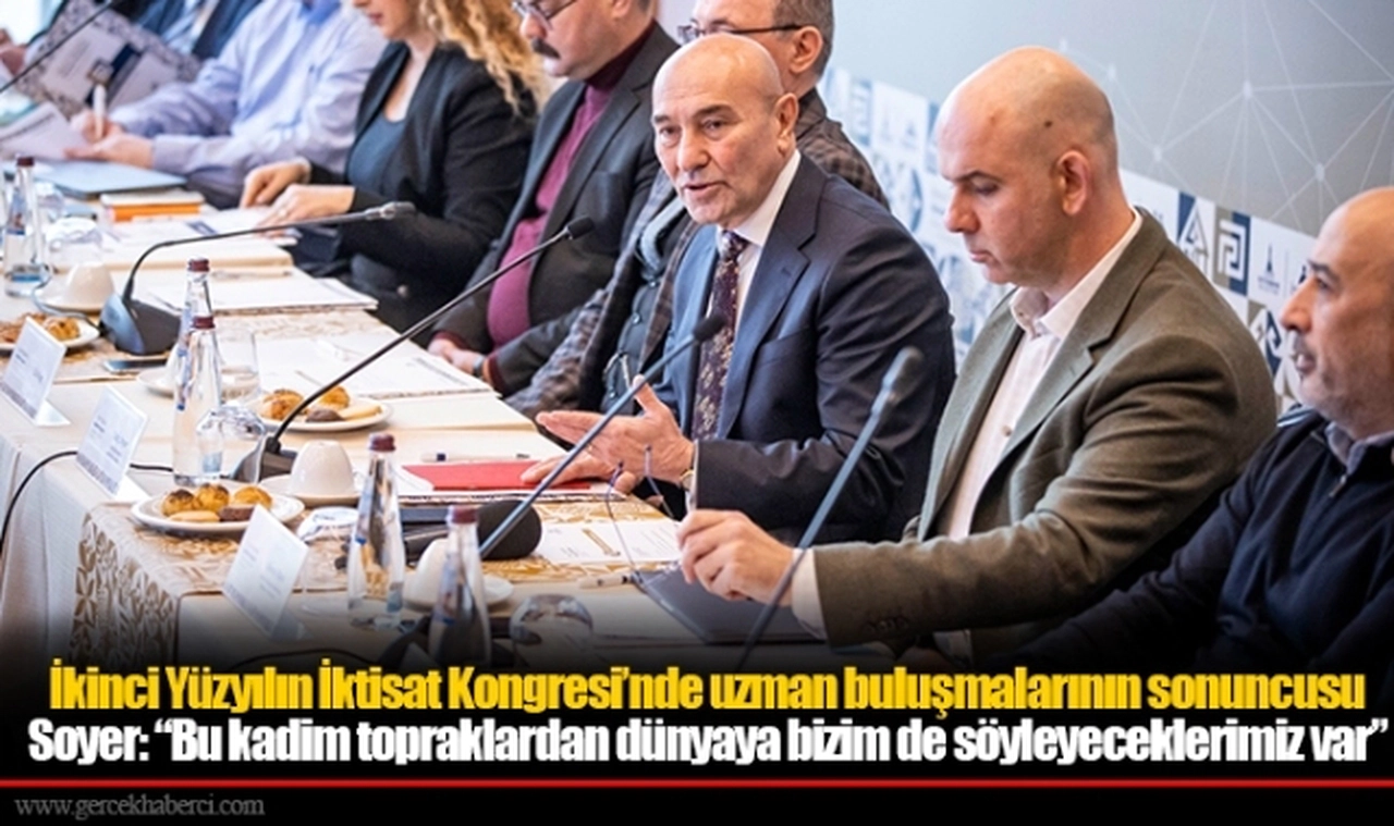 Soyer: “Bu kadim topraklardan dünyaya bizim de söyleyeceklerimiz var”