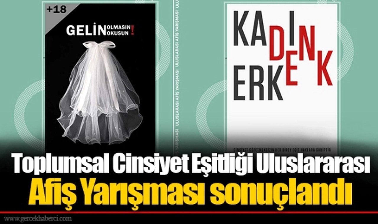 Toplumsal Cinsiyet Eşitliği Uluslararası Afiş Yarışması sonuçlandı