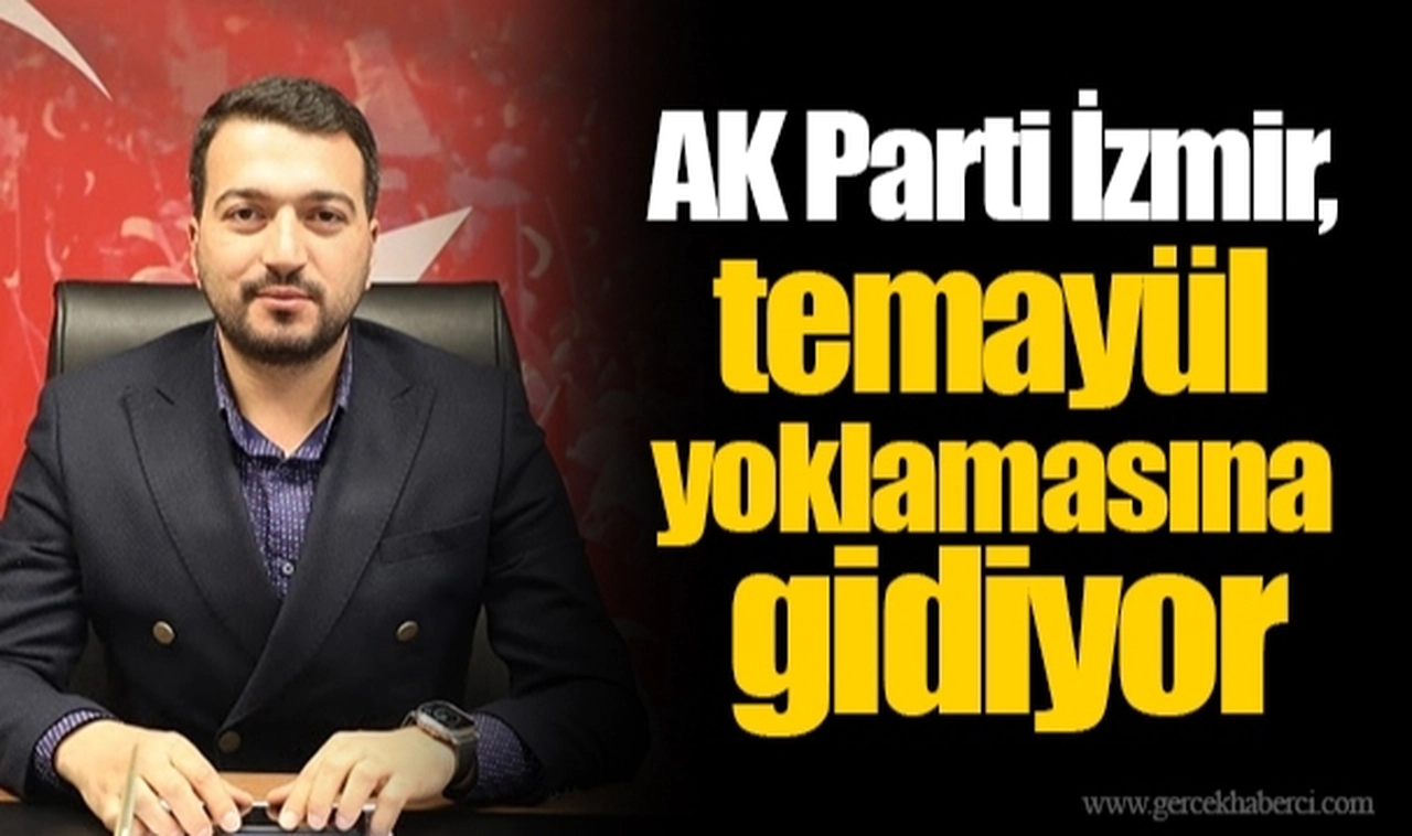 AK Parti İzmir, temayül yoklamasına gidiyor