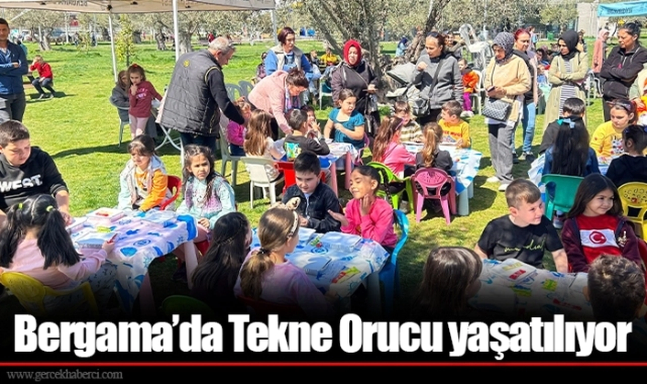 Bergama’da Tekne Orucu yaşatılıyor