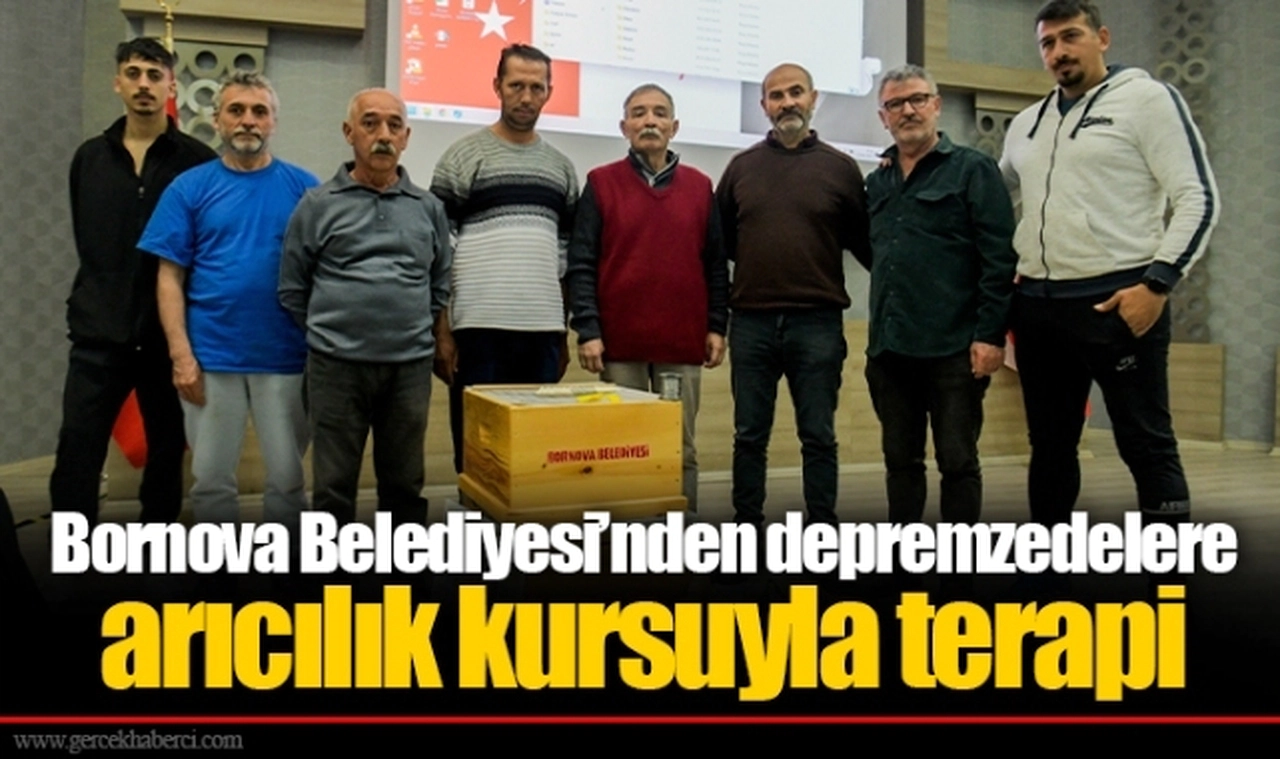 Bornova Belediyesi’nden depremzedelere arıcılık kursuyla terapi