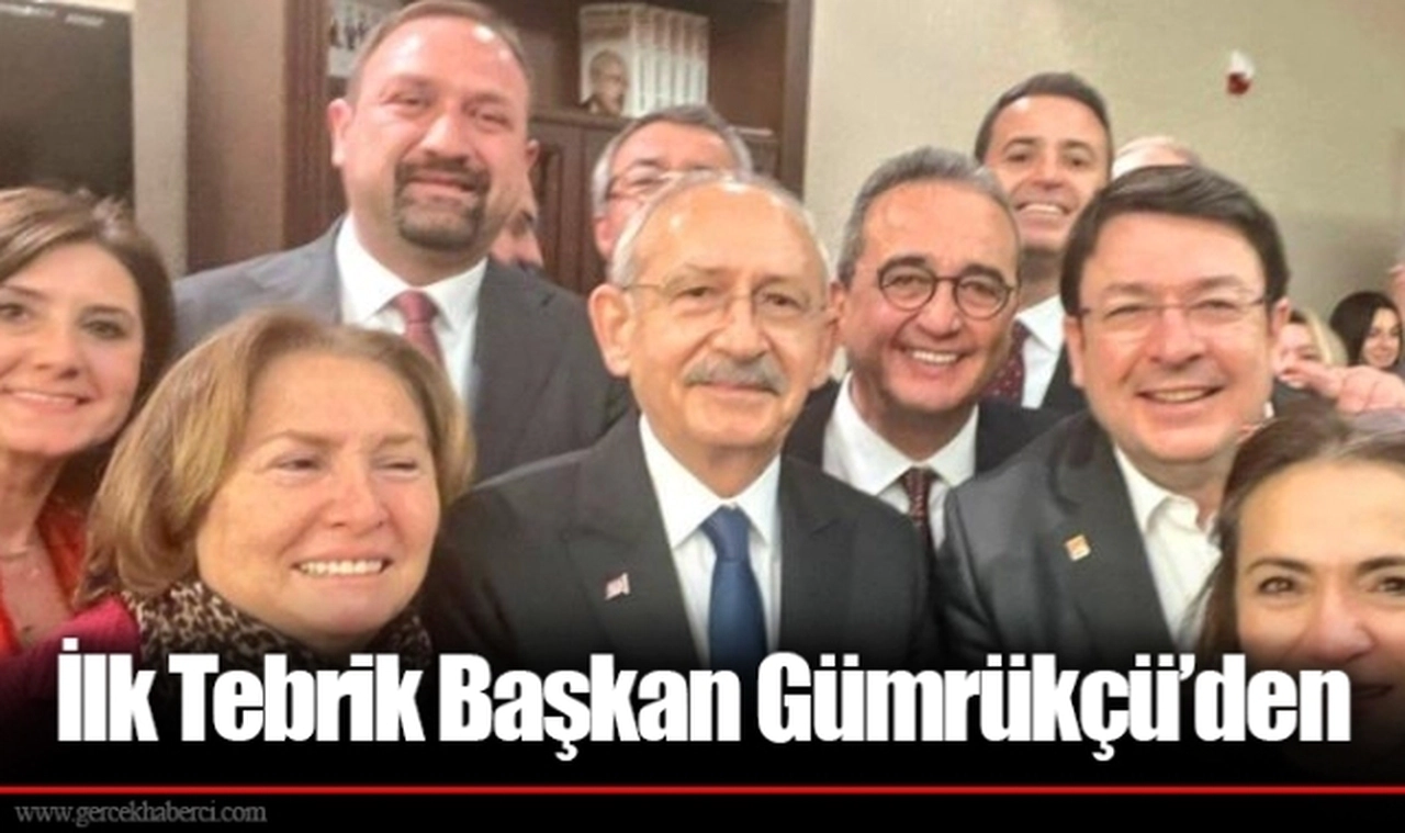 İlk Tebrik Başkan Gümrükçü'den