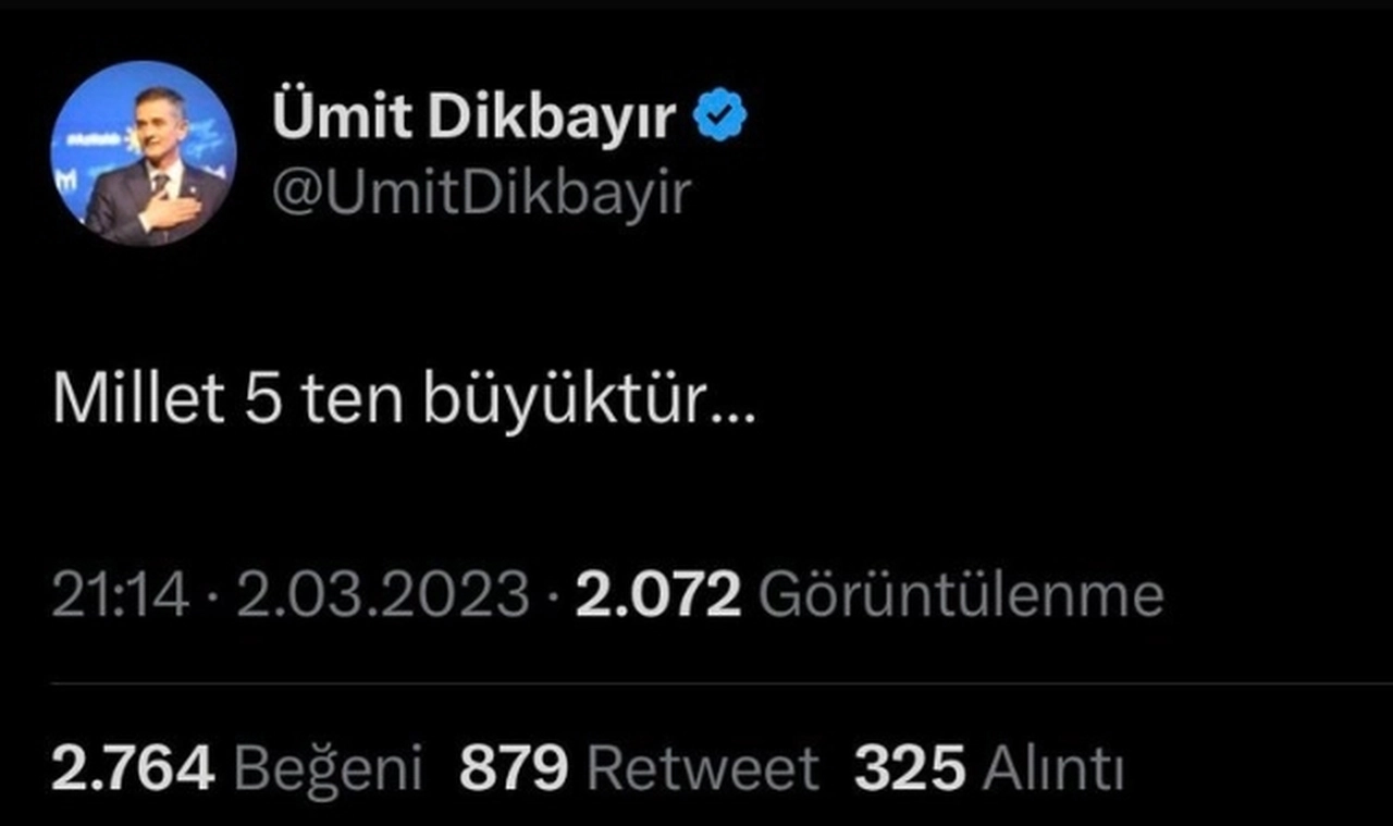 İYİ Partili Dikbayır yazdı, sildi: Millet 5’ten büyüktür
