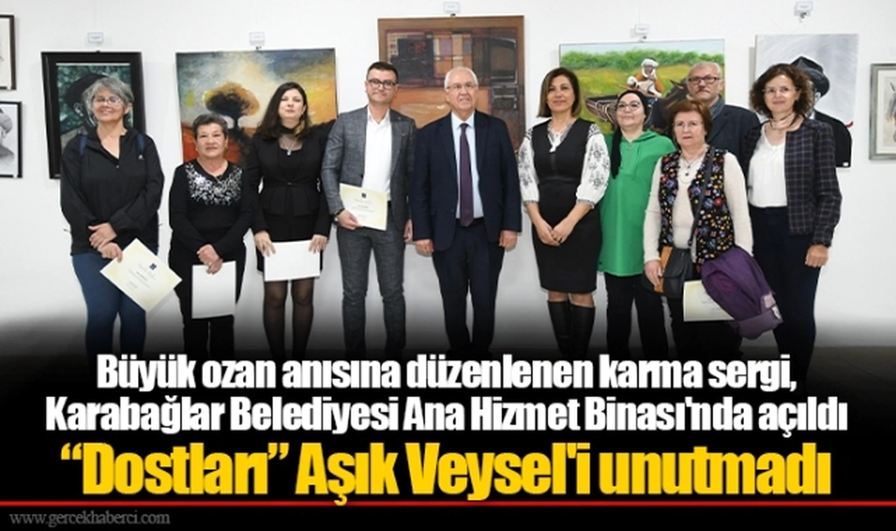 “Dostları” Aşık Veysel'i unutmadı