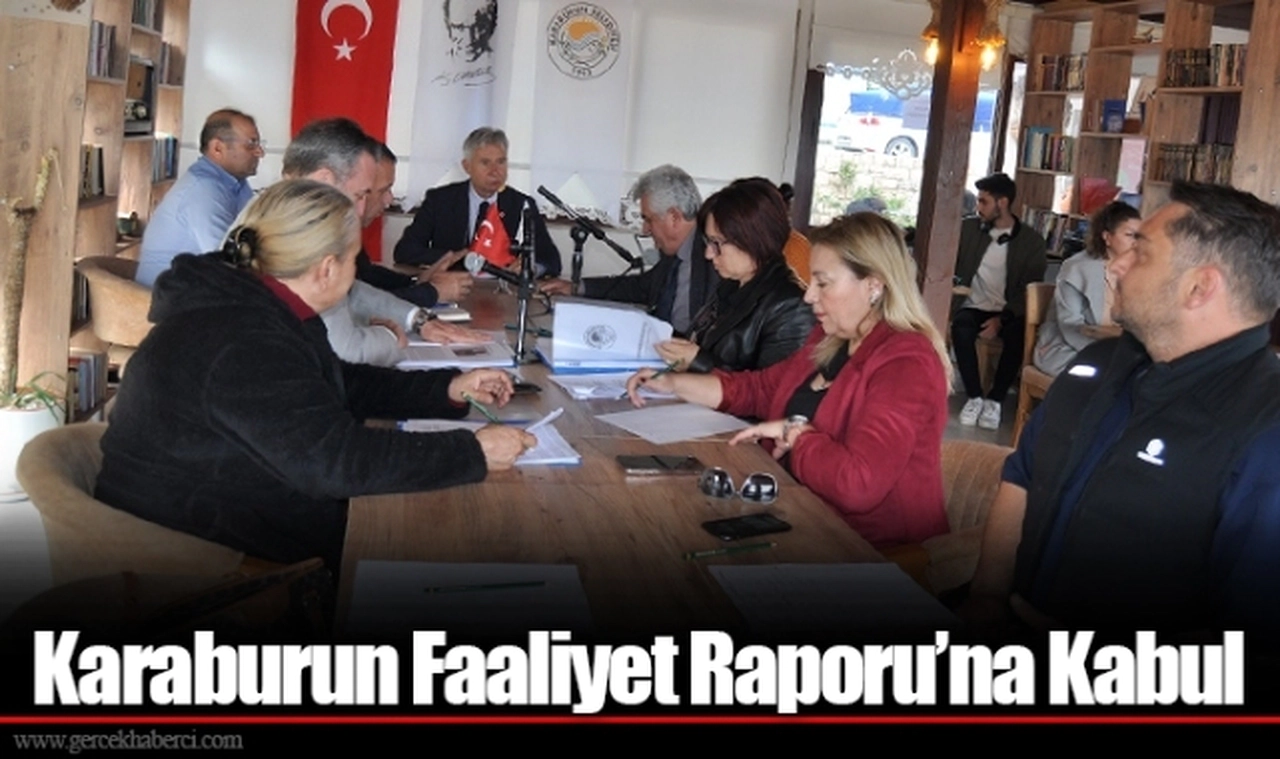 Karaburun Faaliyet Raporu’na Kabul