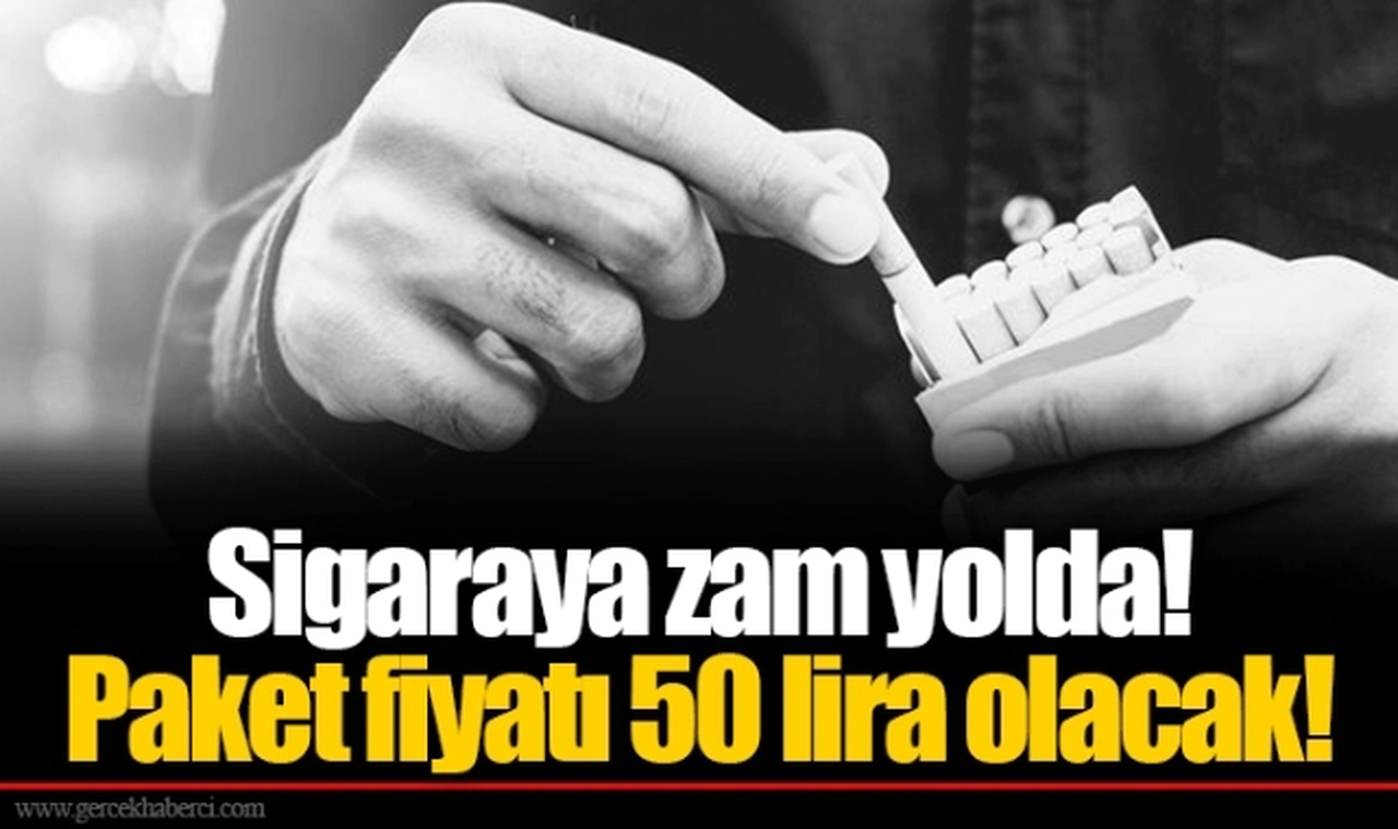 Sigaraya zam yolda! Paket fiyatı 50 lira olacak!