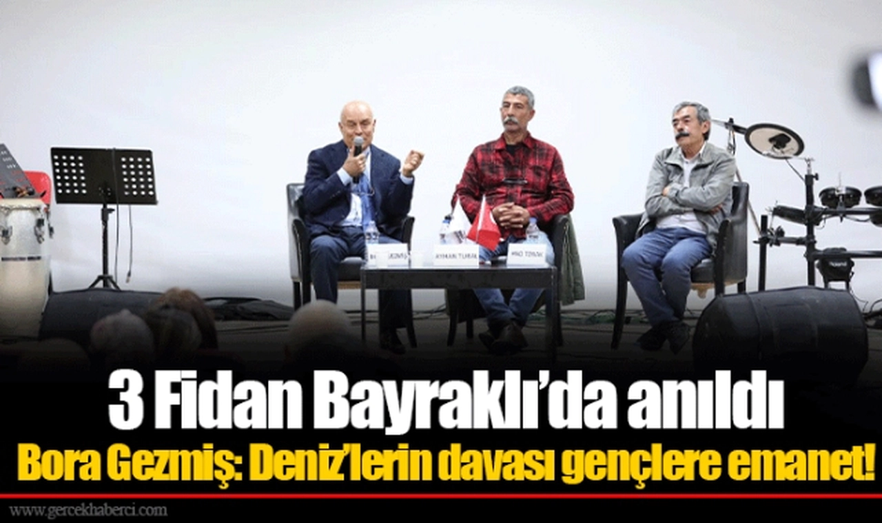 3 Fidan Bayraklı’da anıldı