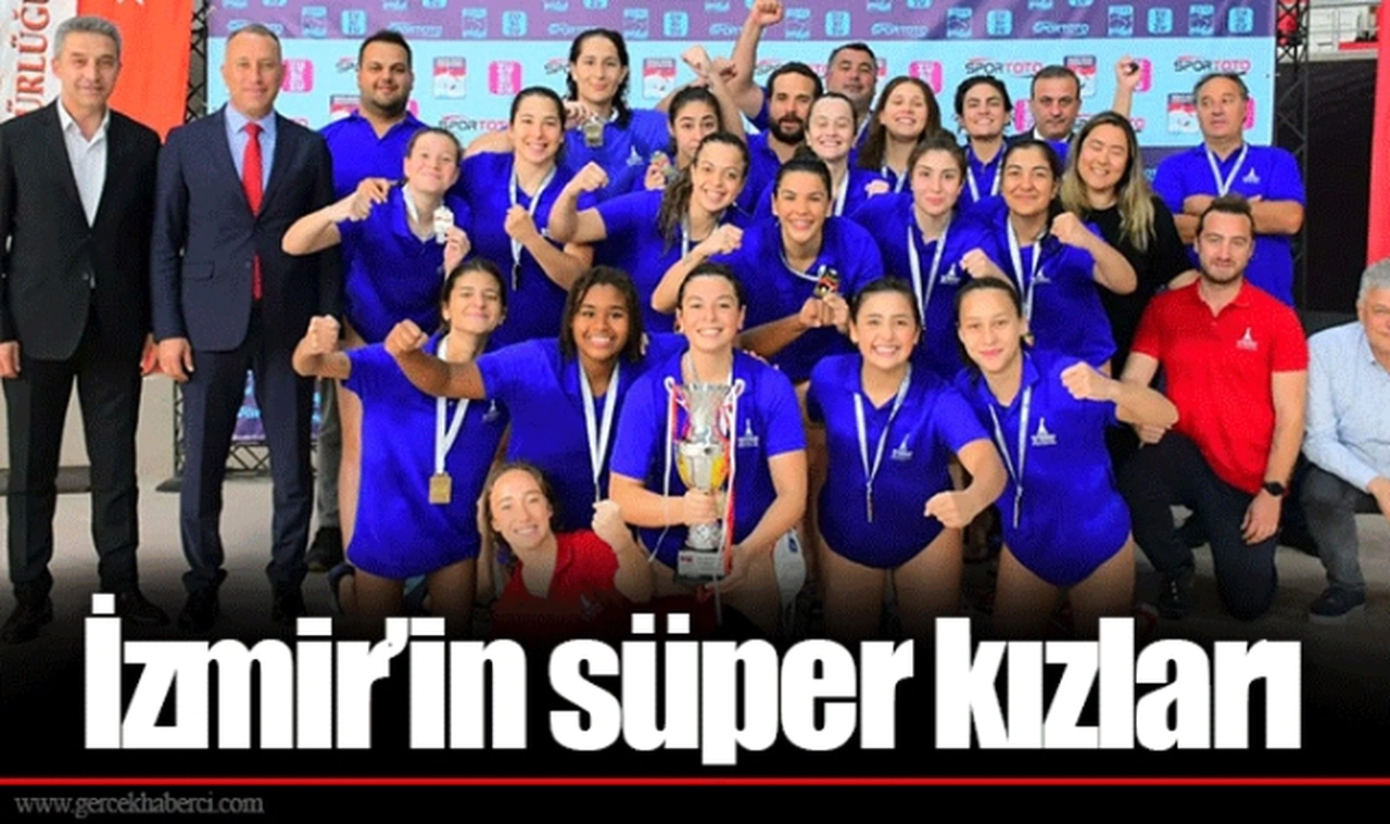 İzmir’in süper kızları