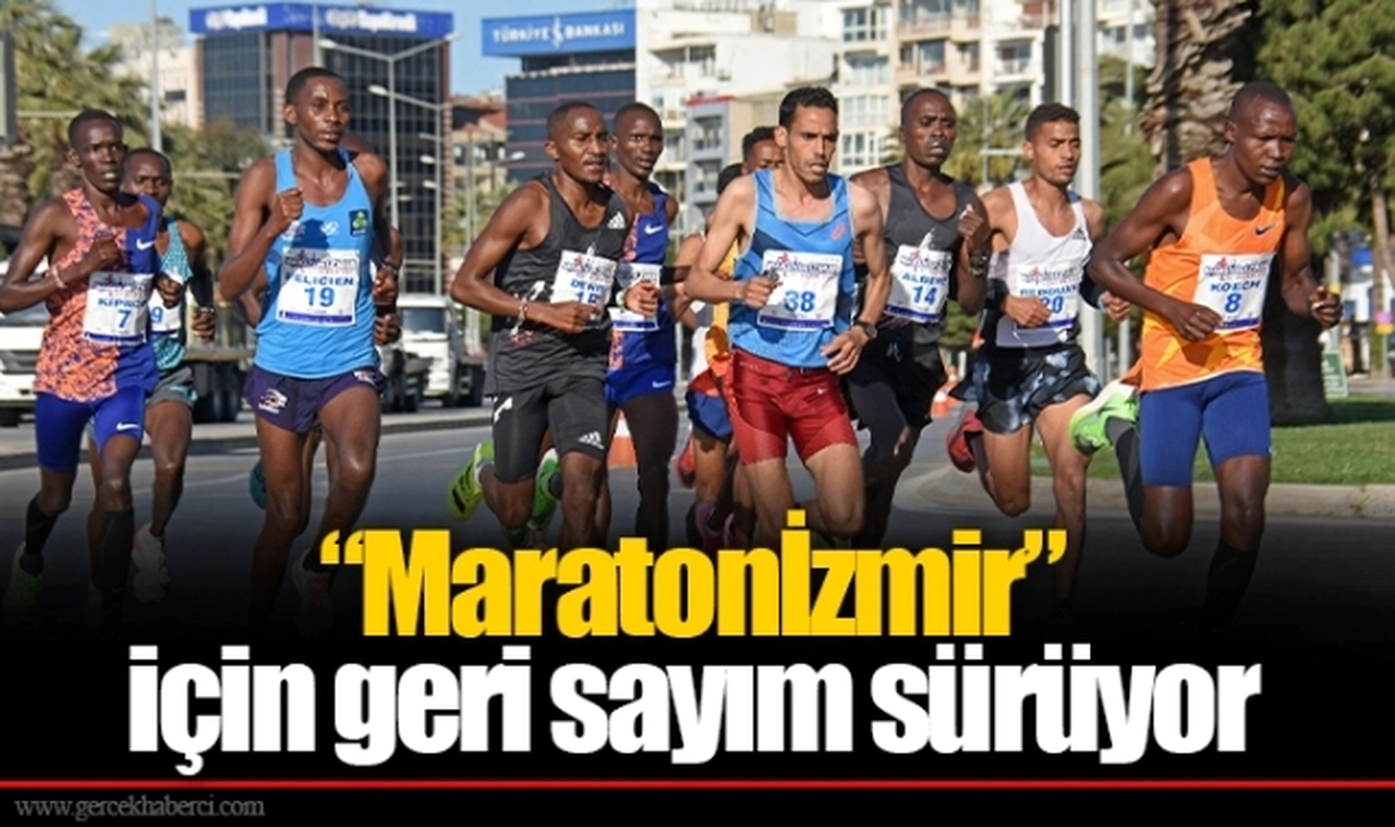 “Maratonİzmir” için geri sayım sürüyor