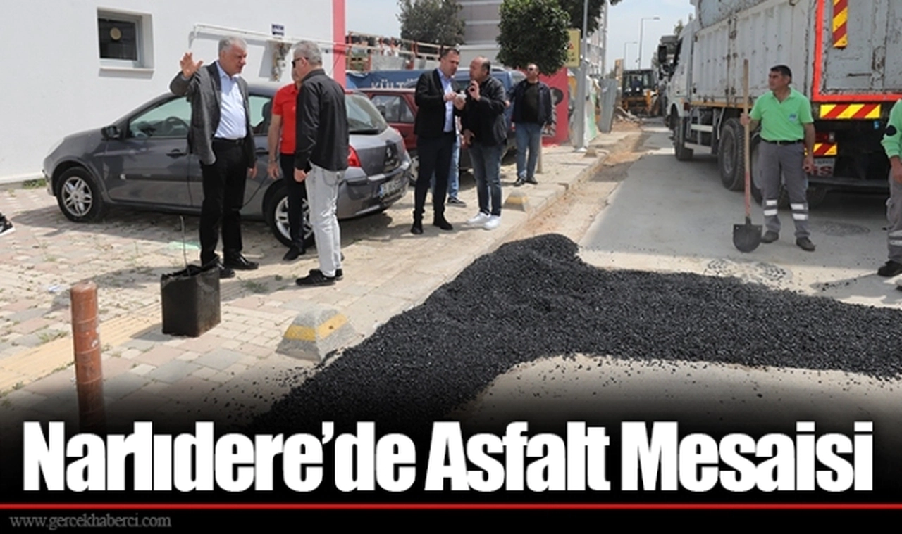 Narlıdere’de Asfalt Mesaisi