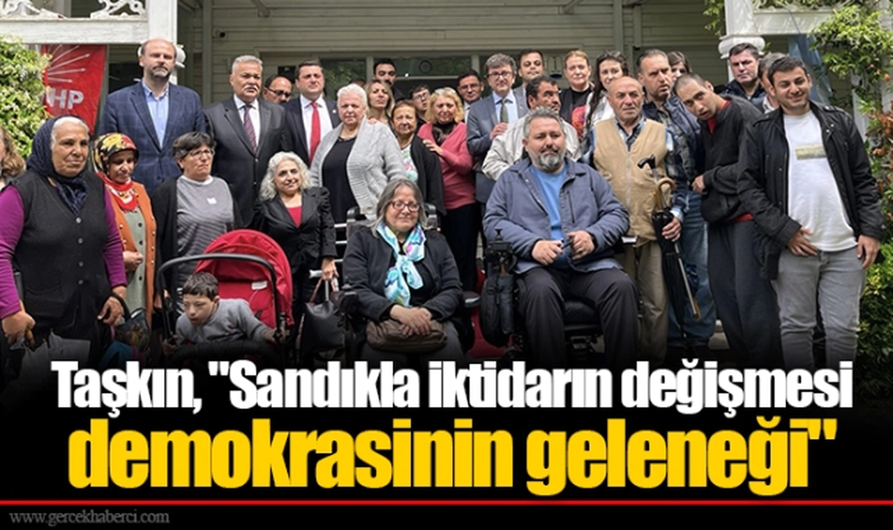 Taşkın, "Sandıkla iktidarın değişmesi demokrasinin geleneği"