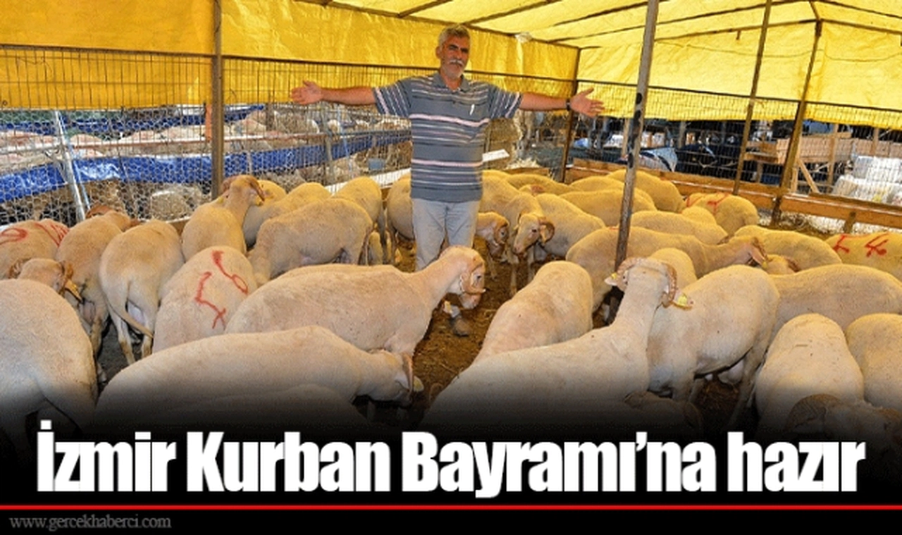 İzmir Kurban Bayramı’na hazır