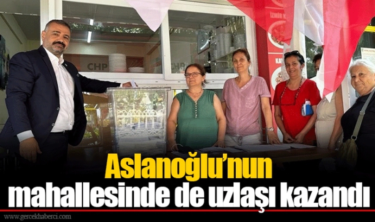 Aslanoğlu’nun mahallesinde de uzlaşı kazandı