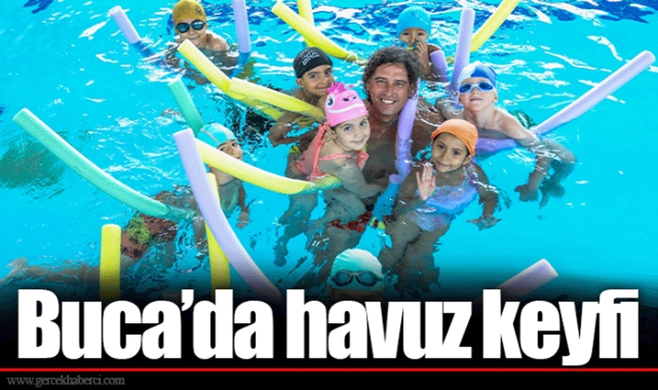 Buca’da havuz keyfi