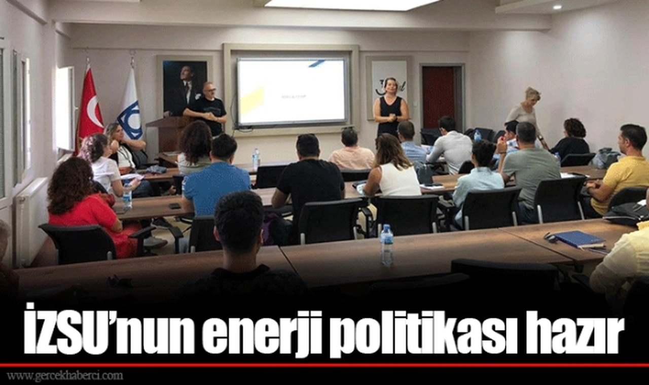 İZSU’nun enerji politikası hazır