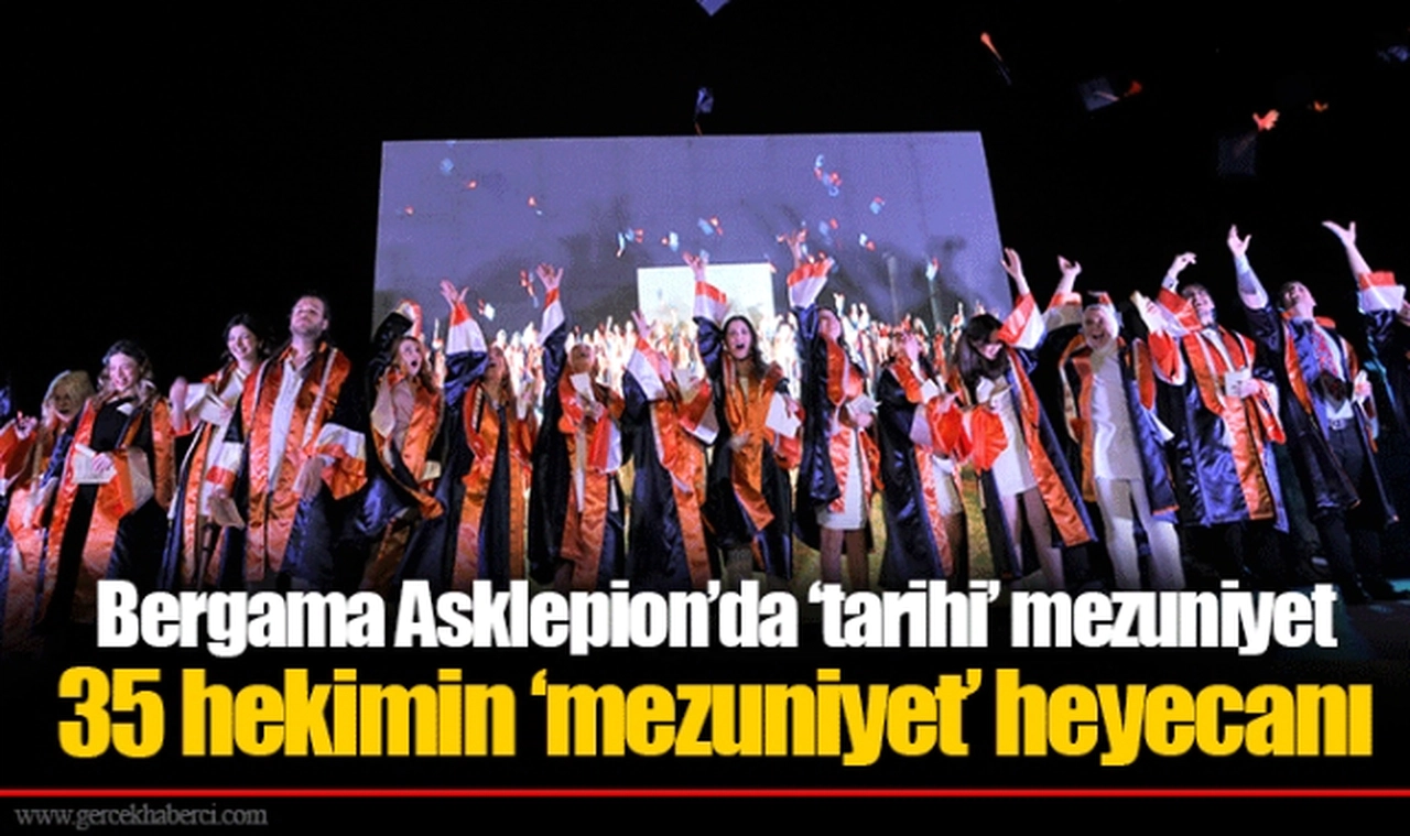 Bergama Asklepion’da ‘tarihi’ mezuniyet